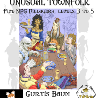 Extras! Unusual Townfolk (Compatible with DND 5E)