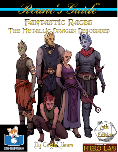 Rcane's Guide to Fantastic Races: The Metallic Dragon Descended (5E)